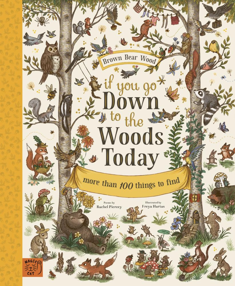 If You Go Down to the Woods Today - More than 100 Things to Find Hardback